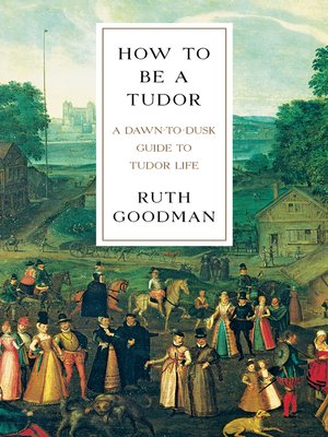 How to Be a Tudor - ebook